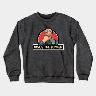 Inside The Bunker Podcast Crewneck Sweatshirt